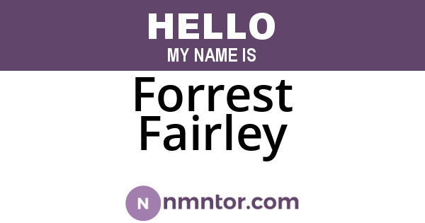 Forrest Fairley