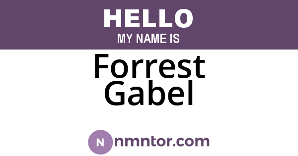 Forrest Gabel