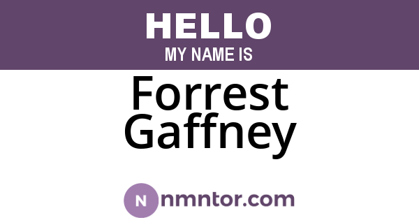 Forrest Gaffney