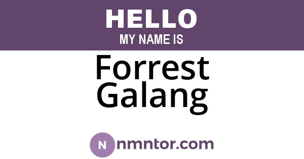Forrest Galang