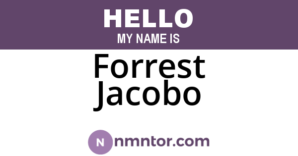 Forrest Jacobo