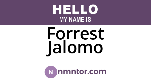 Forrest Jalomo