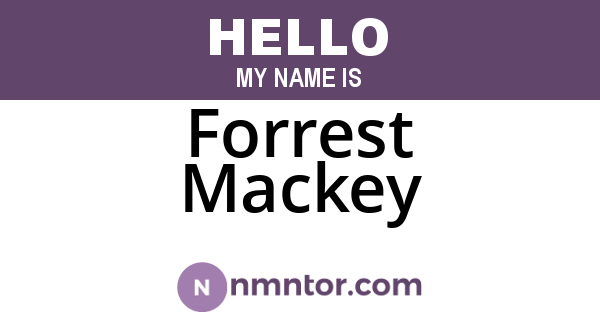 Forrest Mackey