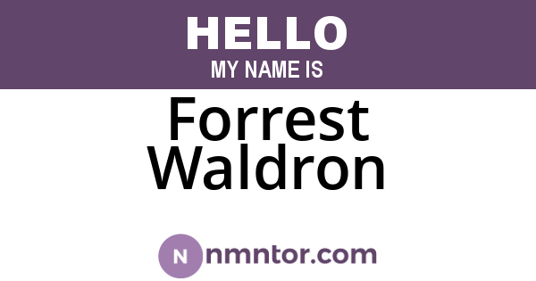 Forrest Waldron