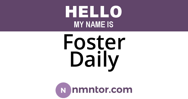 Foster Daily