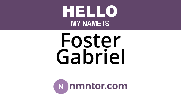 Foster Gabriel