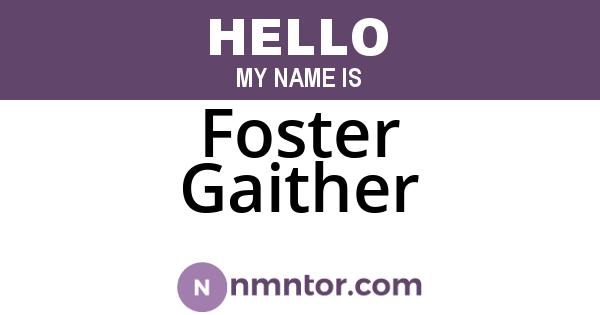 Foster Gaither