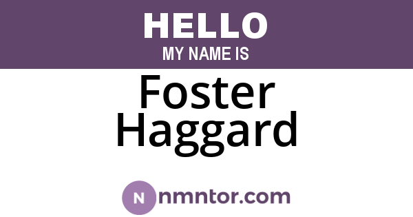 Foster Haggard