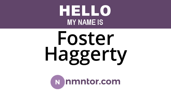 Foster Haggerty