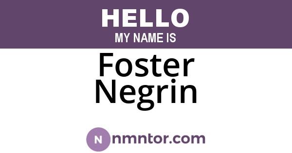 Foster Negrin