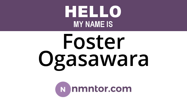 Foster Ogasawara