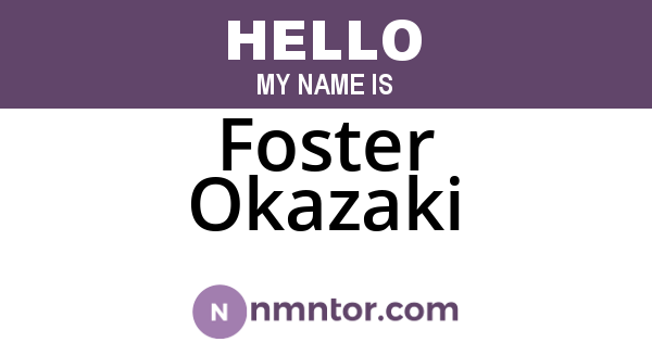 Foster Okazaki