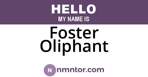 Foster Oliphant