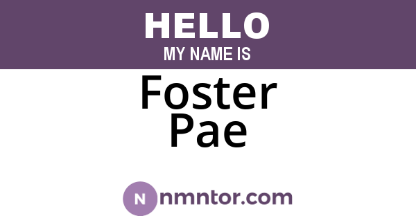 Foster Pae