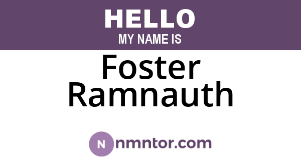 Foster Ramnauth