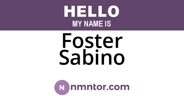 Foster Sabino