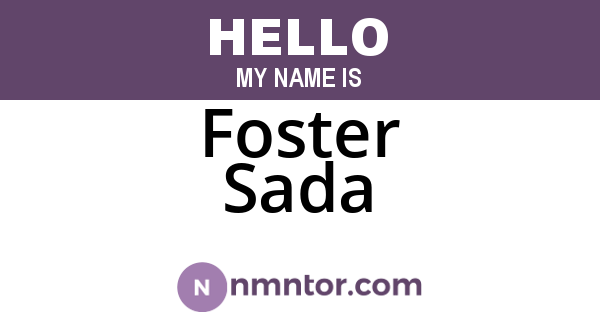 Foster Sada