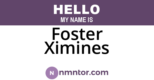 Foster Ximines