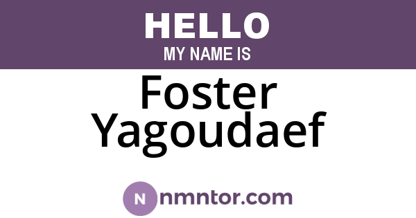 Foster Yagoudaef