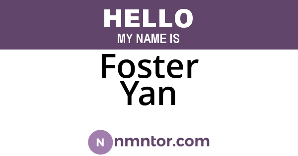 Foster Yan
