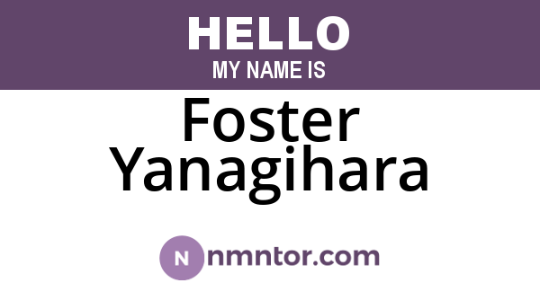 Foster Yanagihara