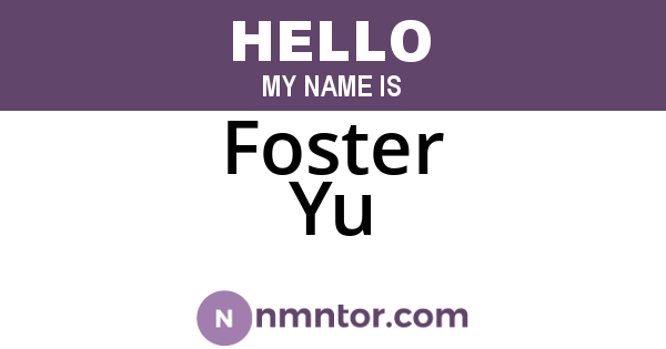 Foster Yu