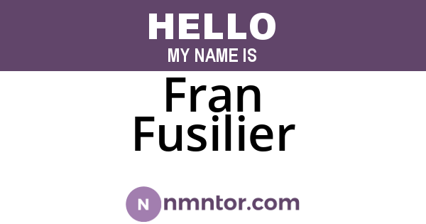 Fran Fusilier