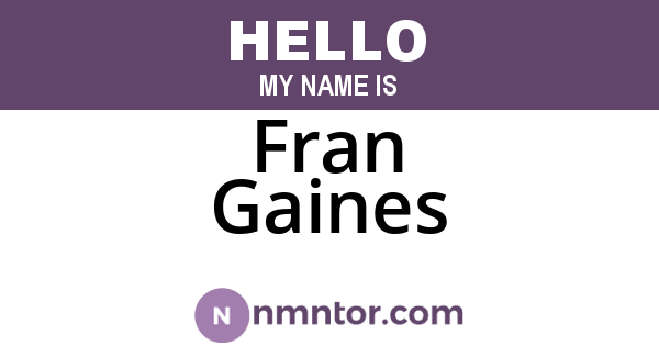 Fran Gaines