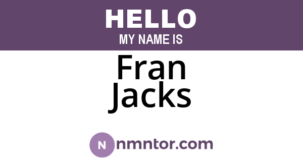 Fran Jacks
