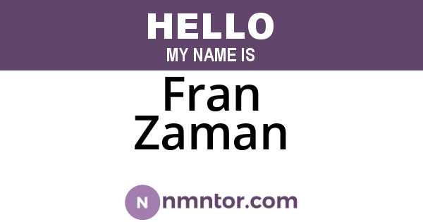 Fran Zaman