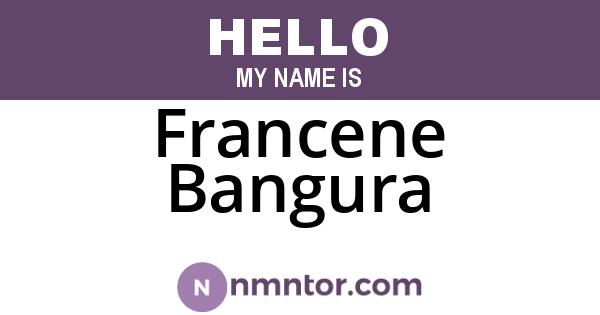 Francene Bangura