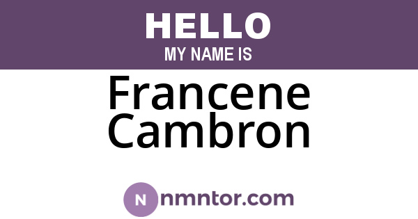 Francene Cambron