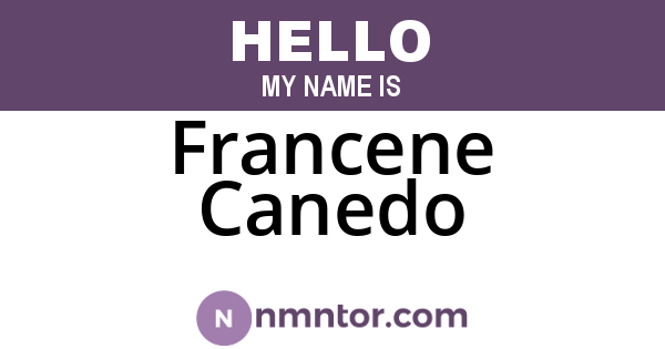 Francene Canedo