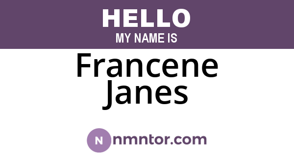 Francene Janes