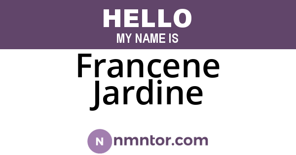 Francene Jardine