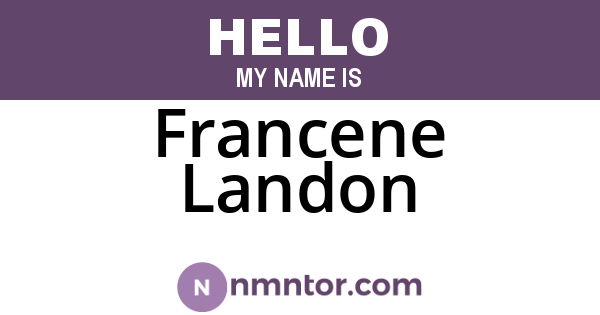 Francene Landon