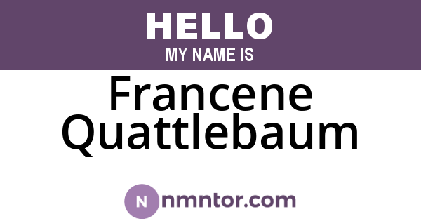 Francene Quattlebaum