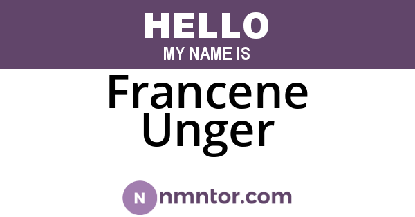 Francene Unger