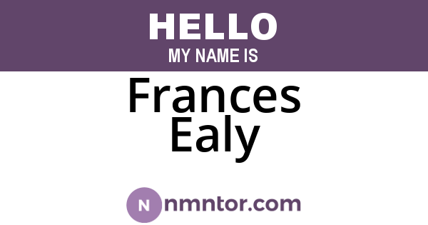 Frances Ealy