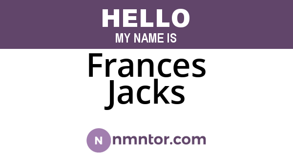 Frances Jacks