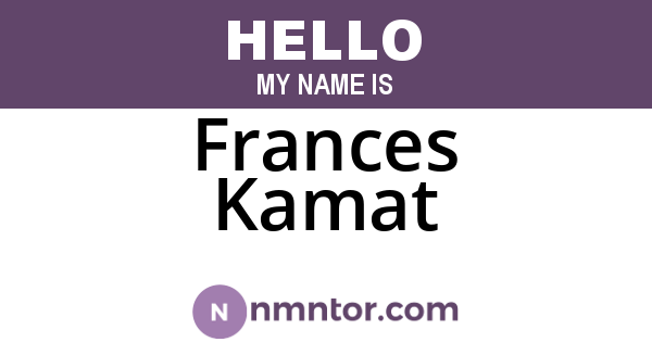 Frances Kamat