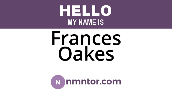 Frances Oakes