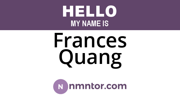 Frances Quang