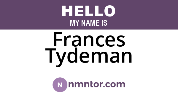 Frances Tydeman