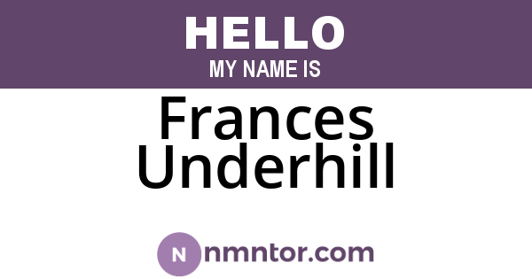 Frances Underhill