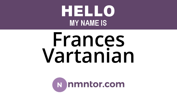 Frances Vartanian