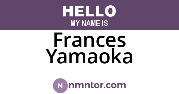 Frances Yamaoka