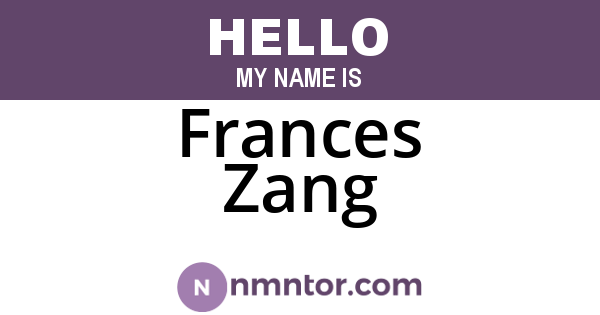 Frances Zang
