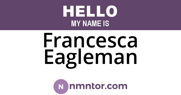 Francesca Eagleman