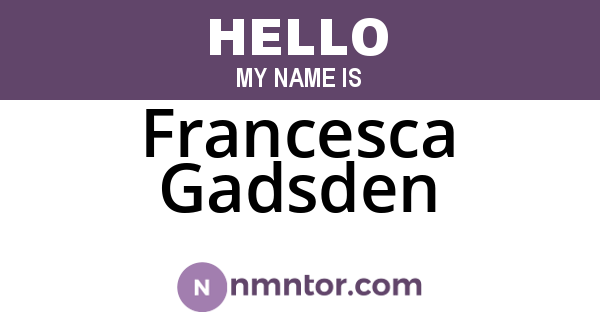 Francesca Gadsden